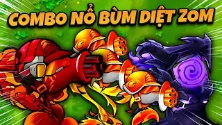 PVZ FUSION FANMADE - COMBO SỐC NHIỆT NỔ B&Ugrave;M HỦY DIỆT ZOMBIE