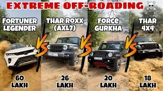 Fortuner Legender Vs Thar Roxx Vs Gurkha Vs Thar Off-roading Battle🔥 | कौन है Off-road😱 का असली BAAP