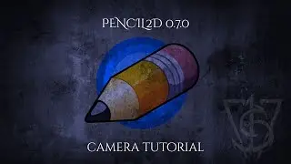 CAMERA TUTORIAL PT.1 | PENCIL2D 7.0