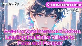 Awakening Spatial Inheritance of Goddess,Leading the Entire Village to Farm and Prosper【2 of 2】