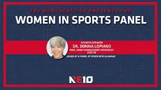 NE10 Women in Sports Panel (Feb. 2, 2023)
