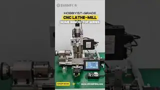 Bench-Top CNC Lathe-Mill Combo Machine SVANFON| Compact 3-in-1 CNC Tool for Home DIY Hobby Workshops