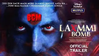Laxmi bomb bgm, laxmi bomb bgm status, laxmi bomb whatsapp status, GRB 24, grb 24
