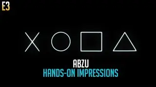 E3 2015 Abzu hands-on impressions PS4