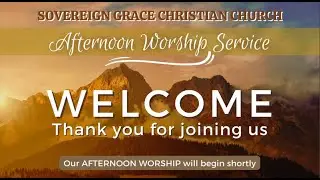 01-18-2026 Afternoon Worship Service