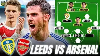 Who Starts In Midfield? Leeds United vs Arsenal Starting XI Show