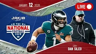 Eagles BOUNCED from Playoffs! The National Football Show with Dan Sileo | Monday January 12th, 2026