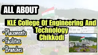 All About KLE College Of Engineering And Technology Chikkodi | KLECET Chikkodi #infogoal