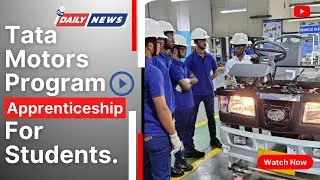 TATA Motors Apprentice Program | A Full Explanation |