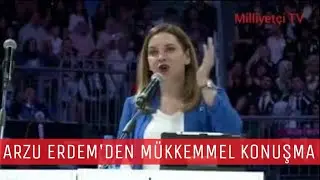 MHP'Lİ ARZU ERDEM M&Uuml;KEMMEL KONUŞMASI