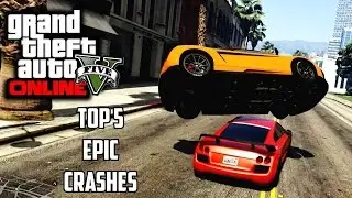 GTA 5 - Top 5 Racing Crashes (GTA V Epic Crash Compilation)