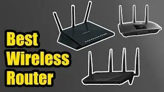 TOP 10: Best Wireless Router 2018