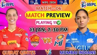 WPL 2026 | Match - 06 | GT Vs MI Match Preview | Playing 11| Analysis| Head To Head| Pridiction Wpl