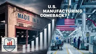Made in USA Comeback? Why American Manufacturing Is Booming Again