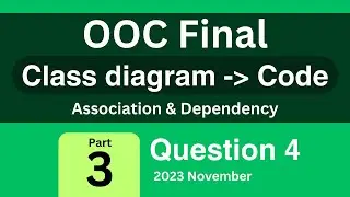 Association & Dependency | Convert class diagram to code | OOC Final paper