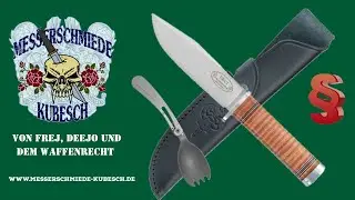 Aktuelles Waffenrecht & Top-Tools: Unboxing Fällkniven Frej, Deejo Spork & Briefgenerator