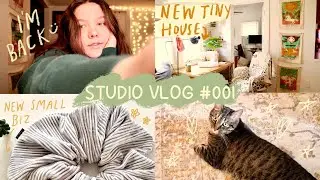 Small Biz Studio Vlog #1: New Tiny House, New Shop, Starting an Etsy, and I'M FREAKING BACK!!!