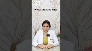 Progesterone in IVF | Dr Rhythm Gupta - Infertility and IVF Specialist in Delhi