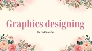 Graphics designing course|| class 1|| definition & purpose 