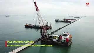 PATIMBAN PORT DEVELOPMENT PROJECT, PILING WORK OF PACKAGE 2 BREAKWATER SEAWALL
