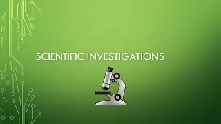 Scientific Investigations Video Lesson