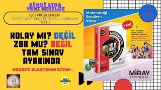 Sıra Yeni Nesilde İŞÇİ PROBLEMLERİ Test 3 Miray Yayınları TYT Soru Bankası