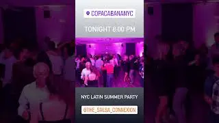 NYC Latin Summer Party at the Copacabana Nightclub #salsa #nyc #newjersey #latindance #dj #nightlife