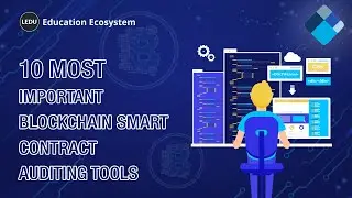 10 Most Important Blockchain Smart Contract Auditing Tools | #blockchain #programming
