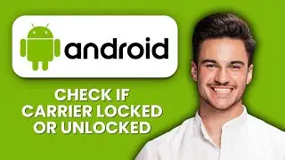 Как проверить, заблокирован ли ваш Android-телефон оператором связи или нет 📱 Простая проверка ра...