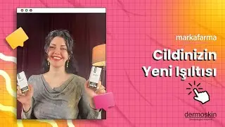 Daha Genç ve Işıltılı Bir Cilt İçin: Dermoskin Be Bright Serum Serisi