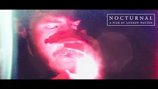 NOCTURNAL - NOIR THRILLER SHORT FILM