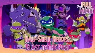 Half-Shell Heroes: Blast to the Past | English Full Movie | Animation Action Adventure