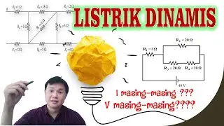 Listrik Dinamis kelas 11 (Rangkaian Seri Paralel)