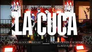 LA CUCA - RIELERILLOS cover en vivo