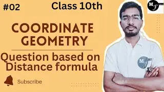 Question Based On Distance Formula, Lacture 02 // Coordinate Geometry,  Class 10th  @mathsfire