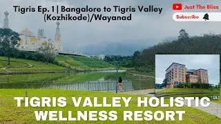 Ep1 | 285 years old rail bridge | Tigris Valley Resort | Bangalore to Kozhikode | Hindi Vlog