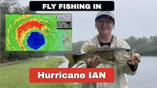 Fly Fishing In Hurricane Ian!!  Category 4 Florida Hurricane = Fish action!