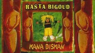 Rasta Bigoud - Kana diskan (officiel)