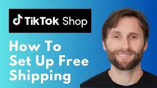 How to Set Up Free Shipping on TikTok Shop [Full Guide 2026]