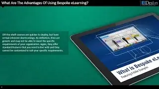 What Is Bespoke eLearning Featuring 6 Killer Examples - EI Design