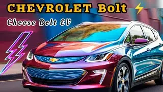 the Chevrolet Bolt EV ⚡ : Driving Towards a Sustainable Future