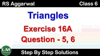 Triangles | Class 6 Exercise 16A Question 5 - 6 | RS Aggarwal | Learn Maths