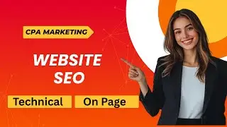 Website SEO for CPA Marketing | Technical SEO & On-Page SEO Full Guide | Part - 01