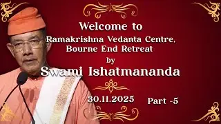 Bourne End Retreat Part 05 | Swami Ishatmananda | Ramakrishna Vedanta Centre |