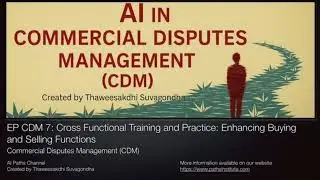 EP CDM 7: Cross Functional Training and Practice: Enhancing Buying and Selling Functions