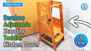 Safe & Sturdy Step Stool for Kids - Bamboo Toddler Tower Review | Helping Littles in the Kitchen