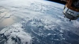 The Science of Everything: Channel Trailer