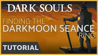 Dark Souls &mdash; Как получить кольцо сеанса Темной Луны