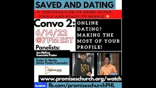 Promises Church -  Saved and Dating with Min. Jon McKay and Pastor Taylor G. Martin  [June 14, 2022]