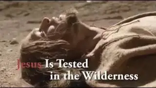 Jesus tested in the wilderness